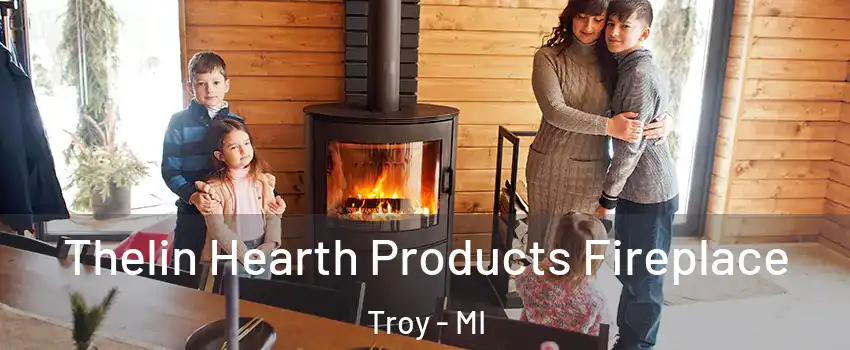  Thelin Hearth Products Fireplace Troy - MI